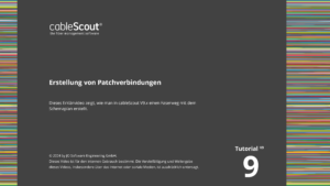 cSTutorials 2024 - 09 - v9 Erstellung von Patchverbindungen